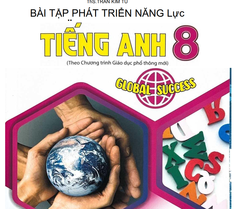 Bài tập phát triển năng lực tiếng anh 8 global success đáp án Miễn phí